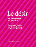 Désir (Le) : Aux couleurs du poème